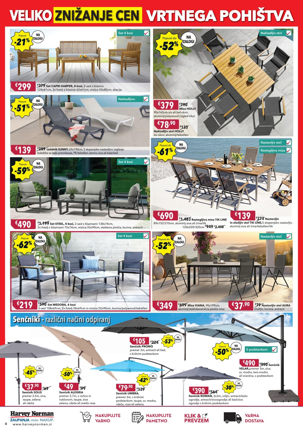 Stran 4. Harvey Norman kataloga - Veliko znižanje vrtnega pohištva