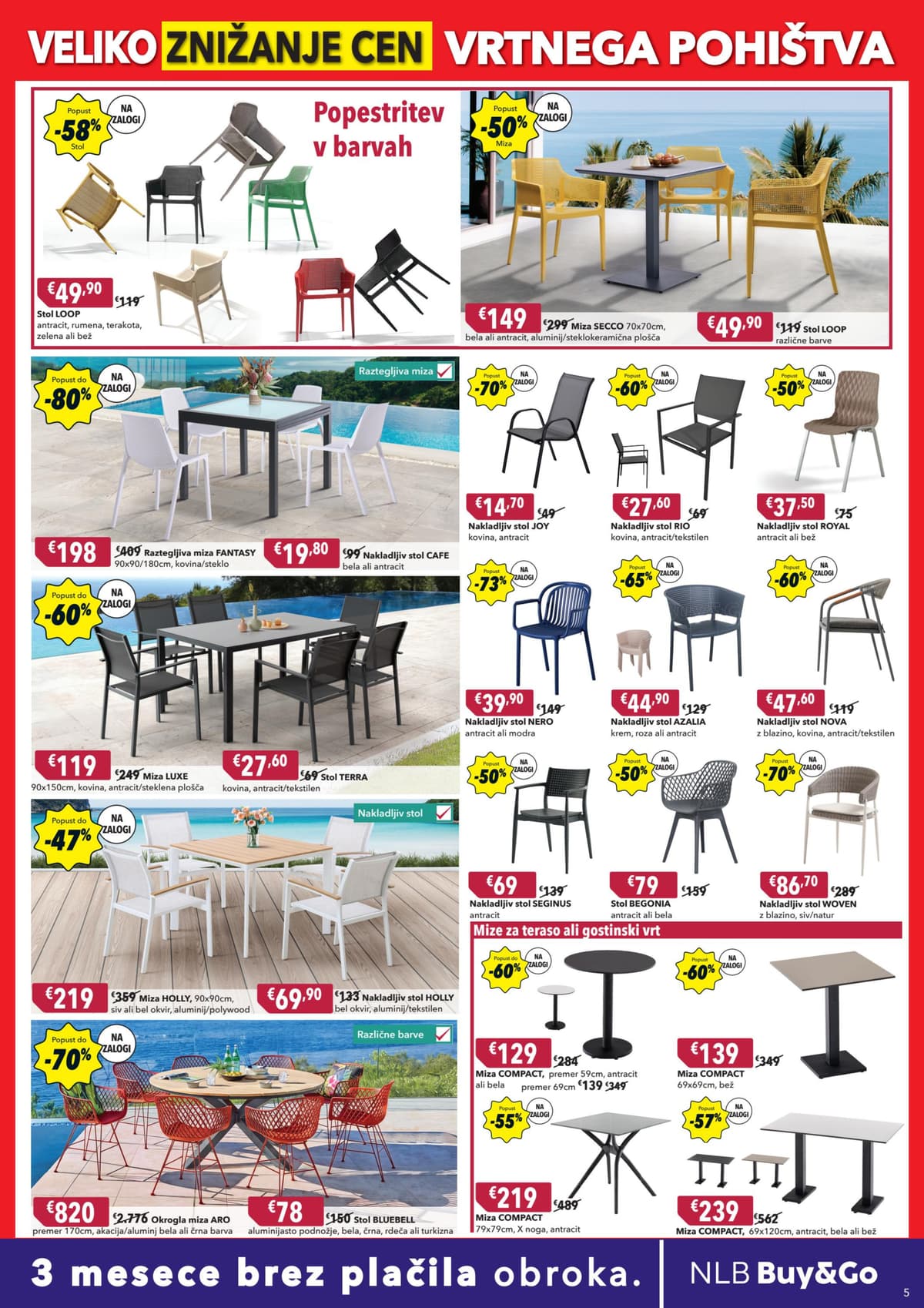 Stran 5. Harvey Norman kataloga - Veliko znižanje vrtnega pohištva