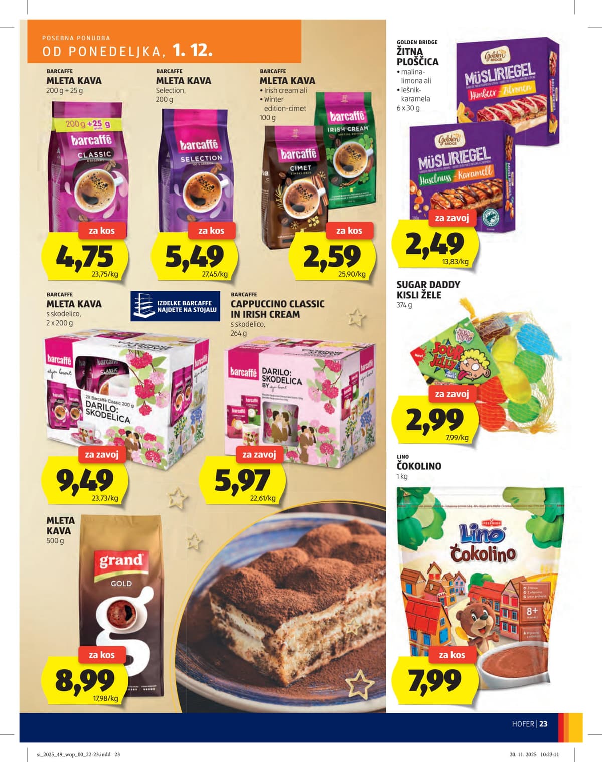 Stran 23. Hofer kataloga - Več kot fer od 03.03.2026.