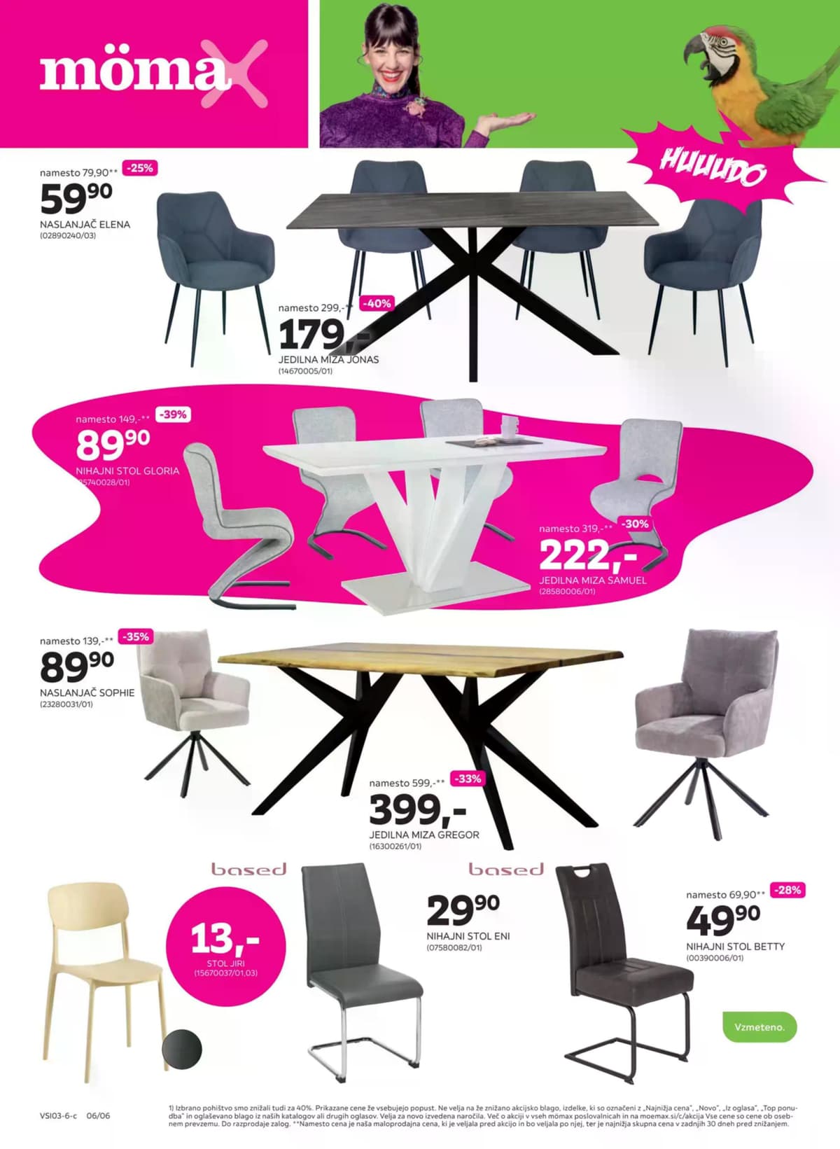 Stran 6. Mömax kataloga - -40% na izbrano pohištvo