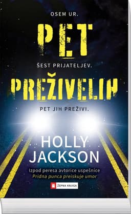 Pet preživelih