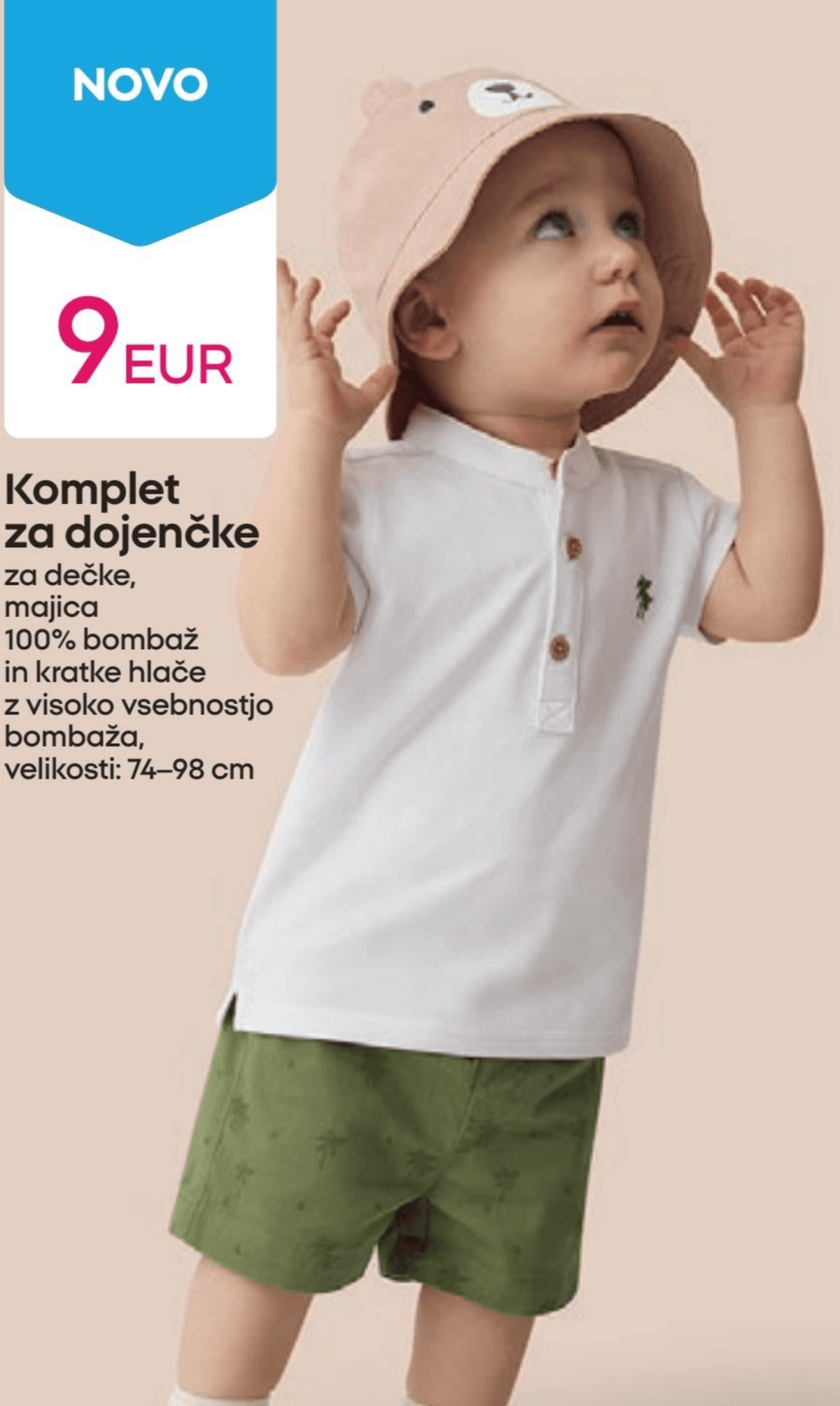 Komplet za dojenčke majica in kratke hlače Akcija v trgovini Pepco