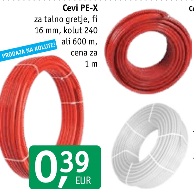 Cevi PE-X za talno gretje fi 16 mm kolut 240 ali 600 m Akcija v trgovini Jager