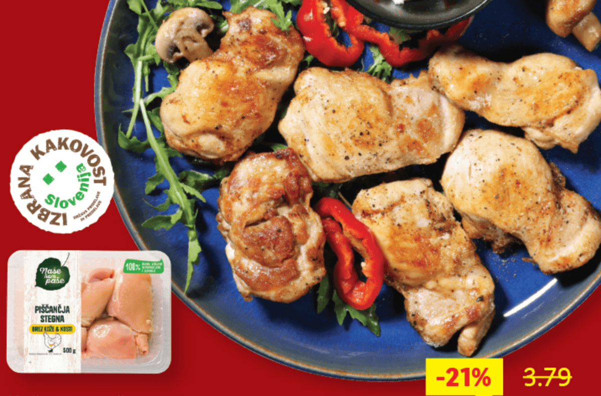 Naše nam paše sveža piščančja stegna brez kože in kosti 500 g Akcija v trgovini Lidl