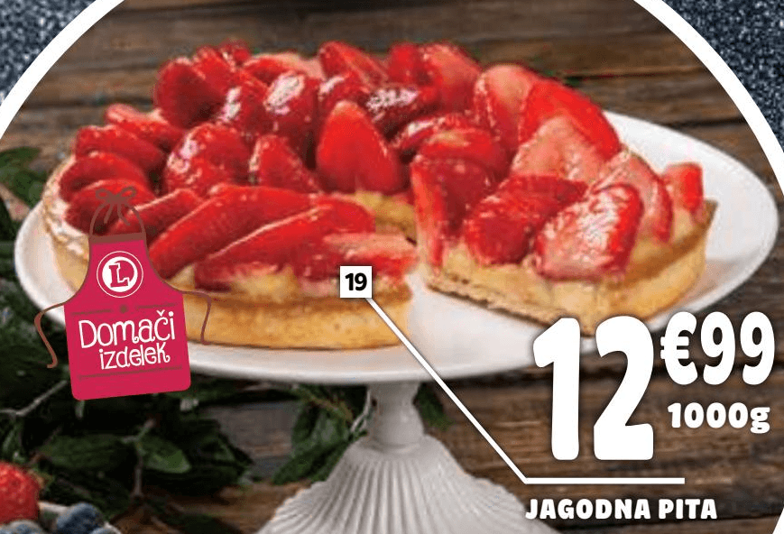 Jagodna pita 1000 g Akcija v trgovini E.Leclerc