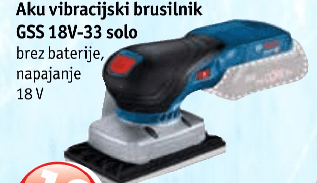 Aku vibracijski brusilnik Bosch GSS 18V-33 solo Akcija v trgovini Jager