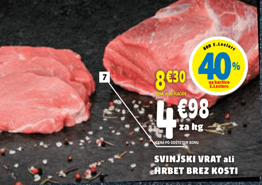 Svinjski vrat ali hrbet brez kosti Akcija v trgovini E.Leclerc