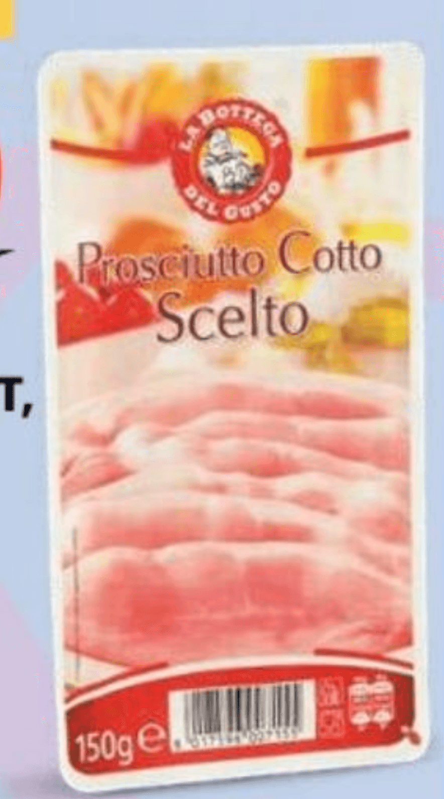 Izbran kuhan pršut rezine 150 g La Bottega del Gusto Akcija v trgovini Eurospin