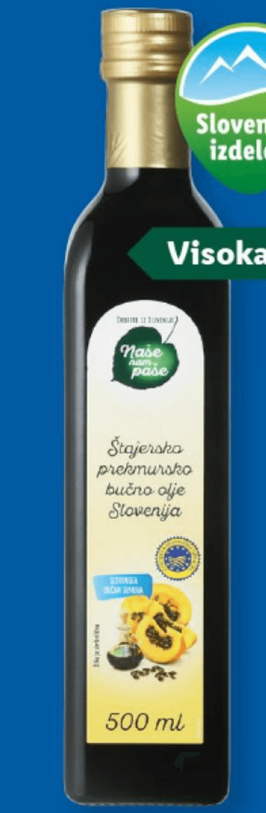 Naše nam paše štajersko prekmursko bučno olje 500 ml Akcija v trgovini Lidl