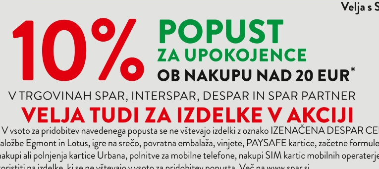 Popust za upokojence ob nakupu nad 20 EUR Akcija v trgovini Spar