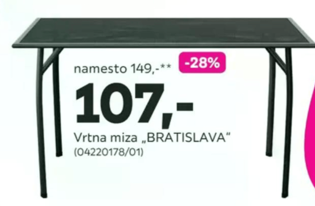 Vrtna miza „BRATISLAVA" - Akcija v trgovini Mömax