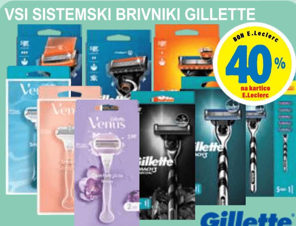 Vsi sistemski brivniki Gillette - Akcija v trgovini E.Leclerc