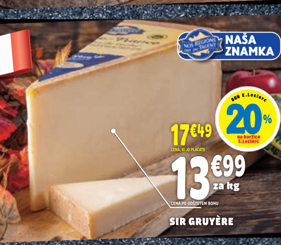 Sir Gruyère - Akcija v trgovini E.Leclerc