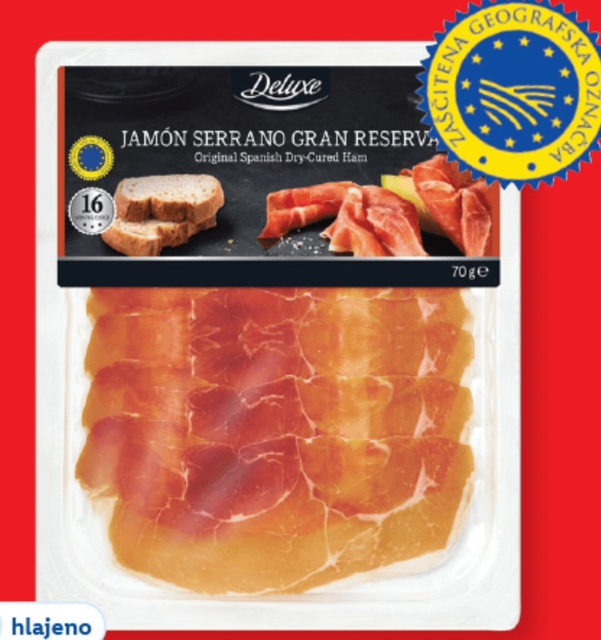 Deluxe Španski pršut „Serrano Gran Reserva“ 70 g - Akcija v trgovini Lidl