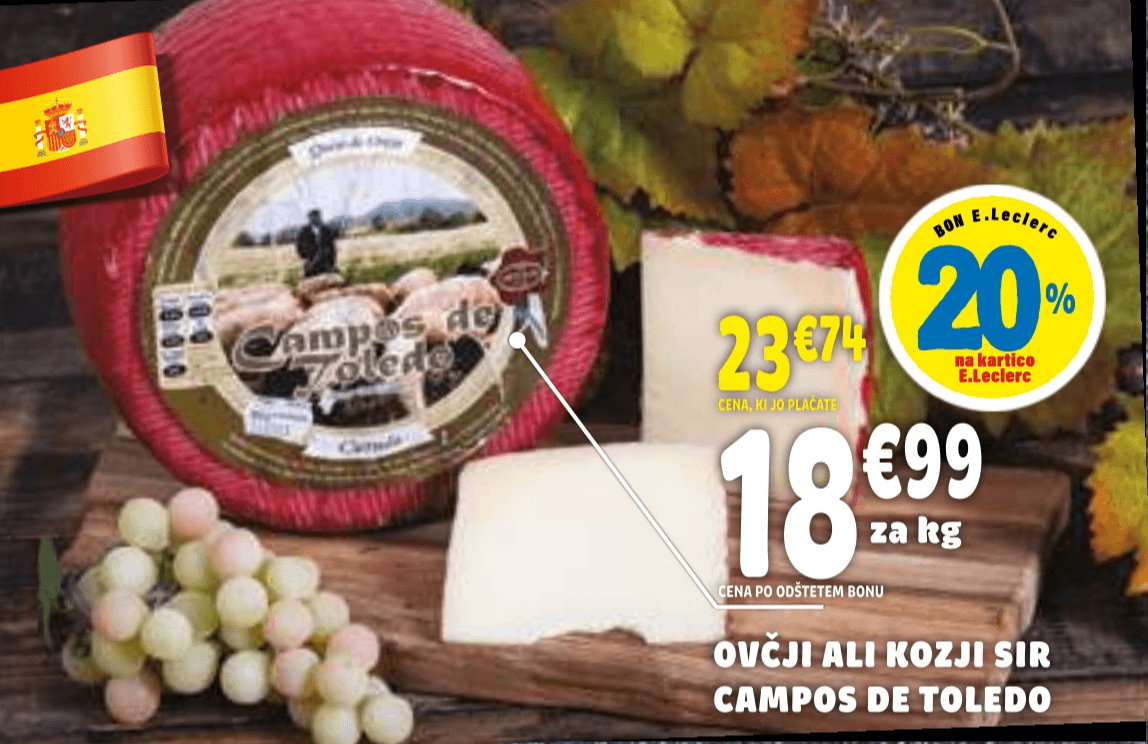 Ovčji ali kozji sir Campos de Toledo - Akcija v trgovini E.Leclerc