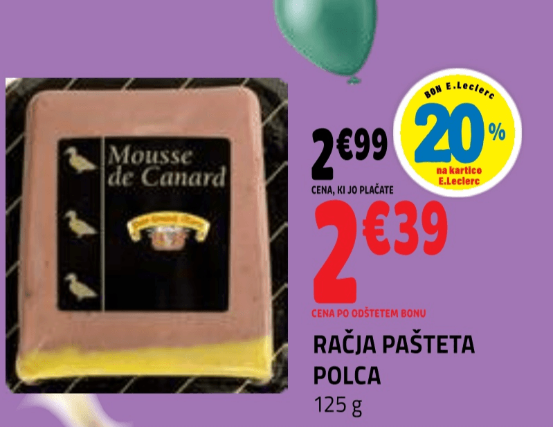 Račja pašteta Polca 125 g - Akcija v trgovini E.Leclerc