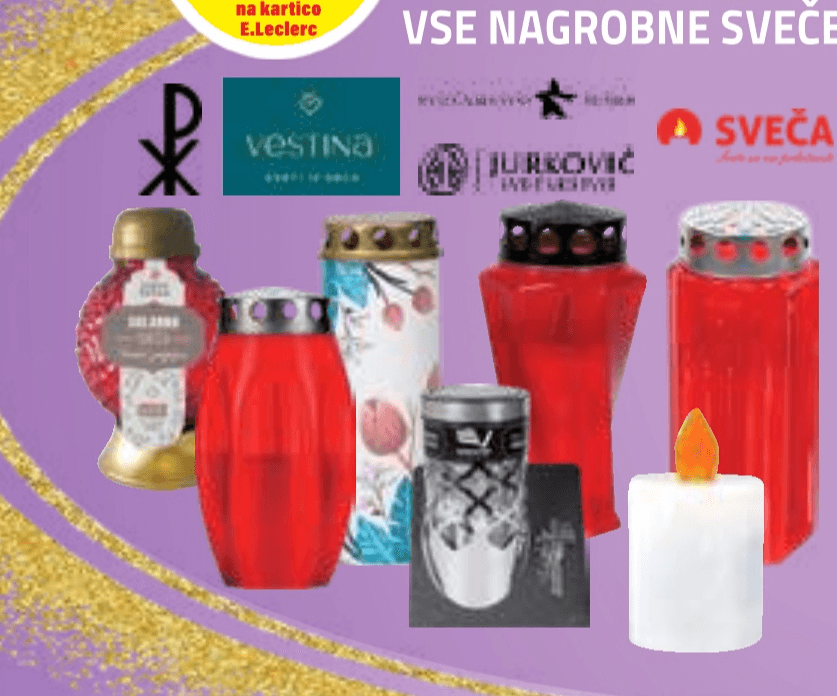 Vse nagrobne sveče - Akcija v trgovini E.Leclerc