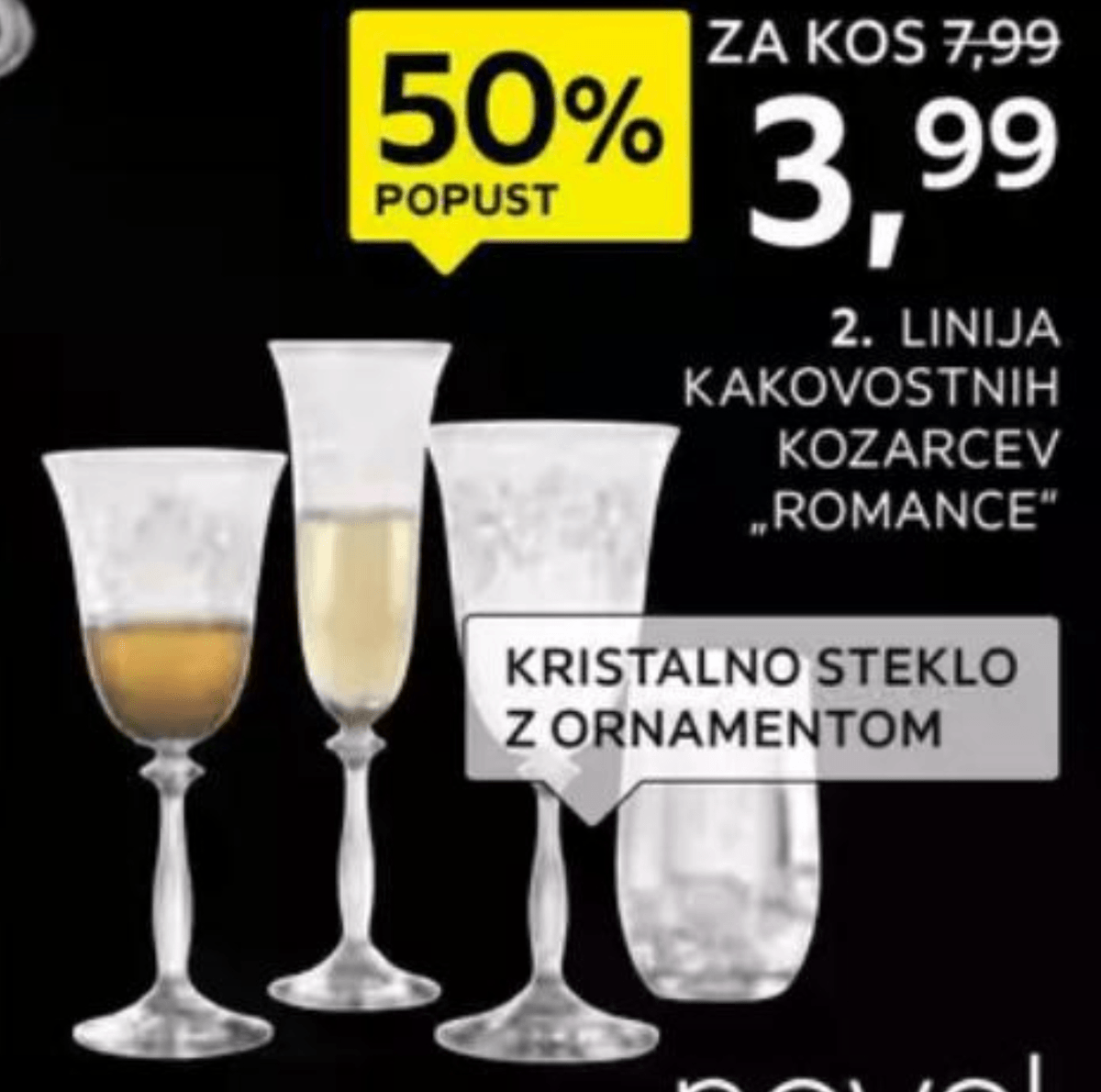 Linija kakovostnih kozarcev „ROMANCE“ novel - Akcija v trgovini Lesnina