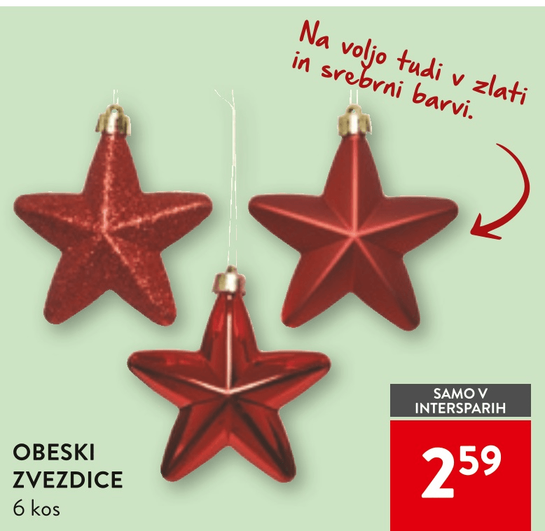 Obeski zvezdice 6 kos - Akcija v trgovini Spar