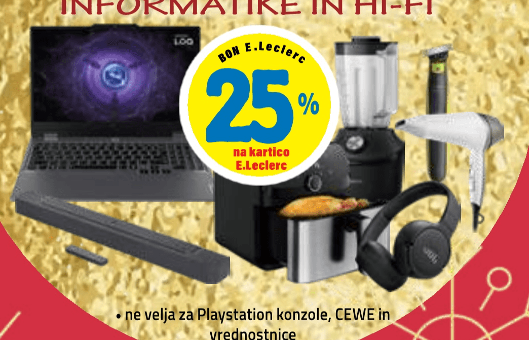 Mali gospodinjski aparati, izdelki za osebno nego, telefonija, informatika in hi-fi - Akcija v trgovini E.Leclerc
