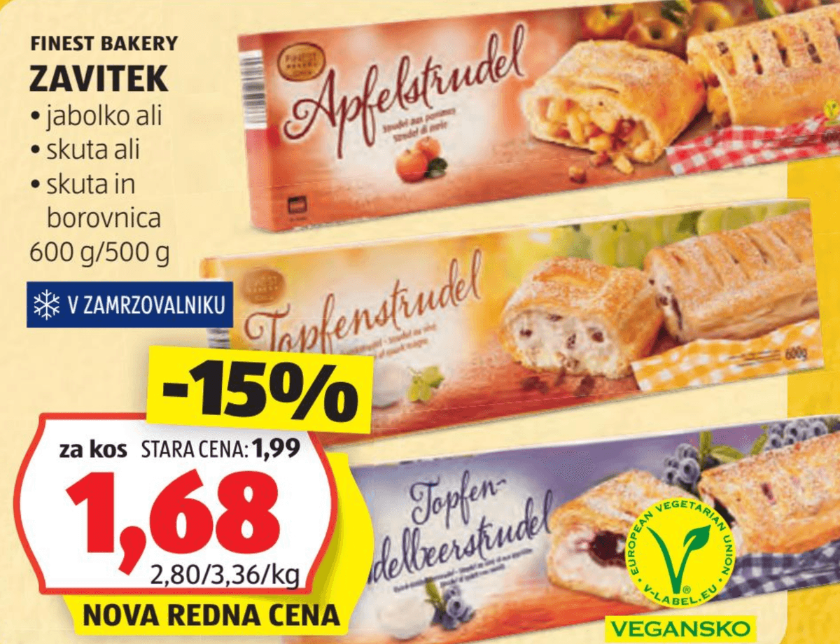 Zavitek 600 g/500 g FINEST BAKERY - Akcija v trgovini Hofer