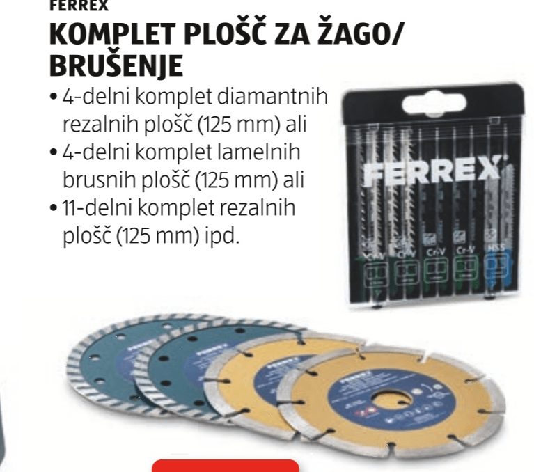 KOMPLET PLOŠČ ZA ŽAGO/BRUŠENJE FERREX - Akcija v trgovini Hofer