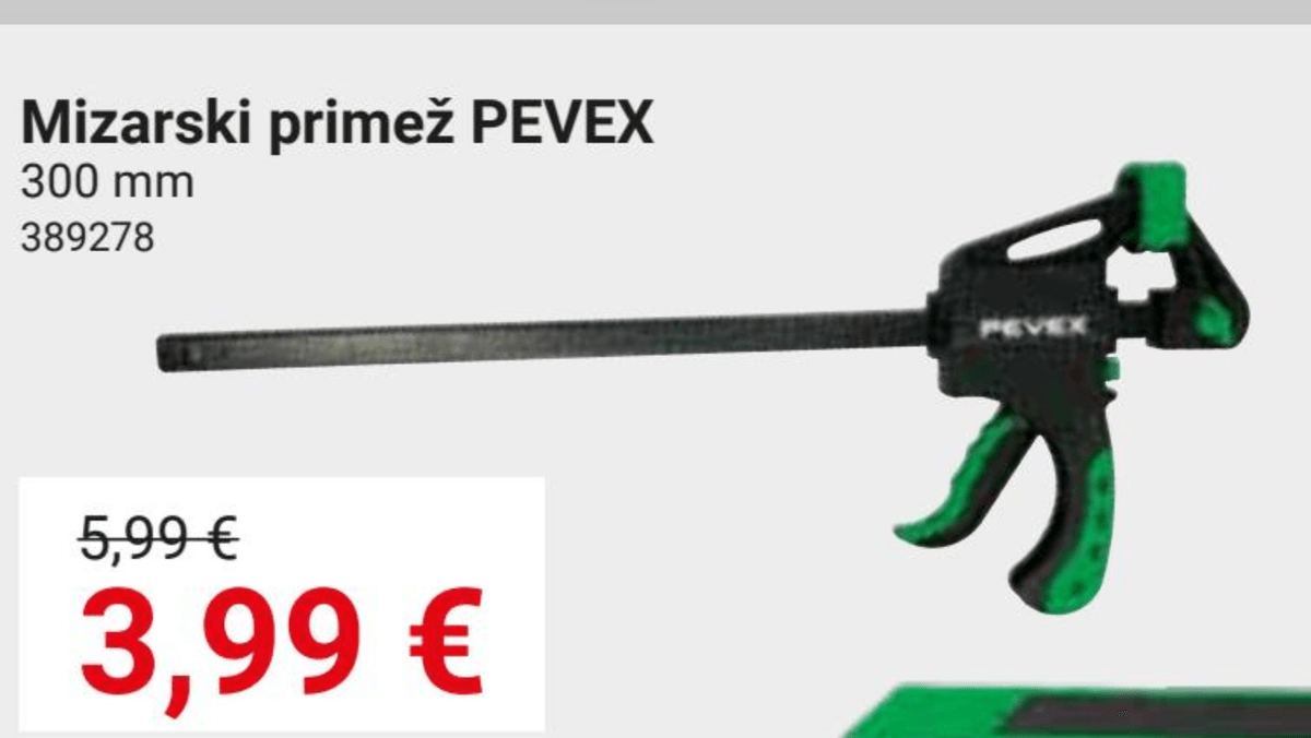 Mizarski primež PEVEX - Akcija v trgovini Pevex