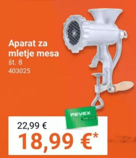 Aparat za mletje mesa - Akcija v trgovini Pevex
