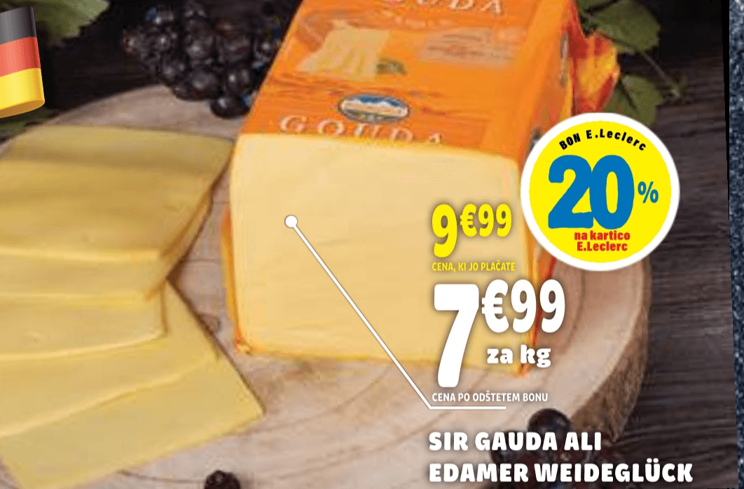 Sir Gauda ali Edamer Weideglück - Akcija v trgovini E.Leclerc
