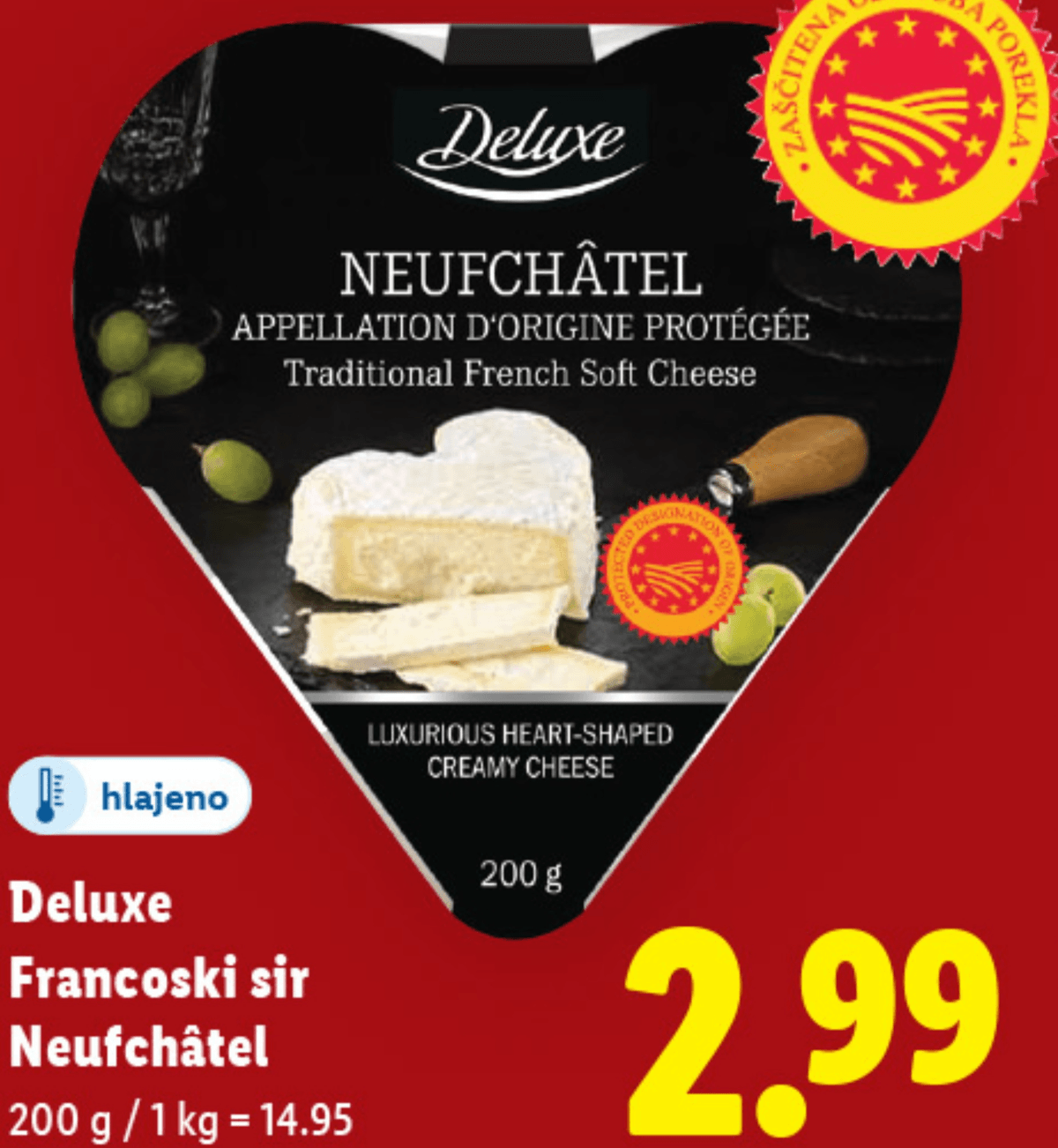 Deluxe Francoski sir Neufchâtel 200 g - Akcija v trgovini Lidl
