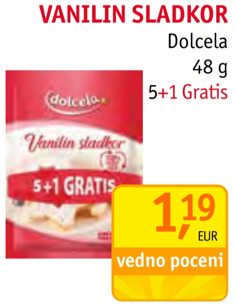 Vanilin sladkor 5+1 Gratis Dolcela - Akcija v trgovini Jager