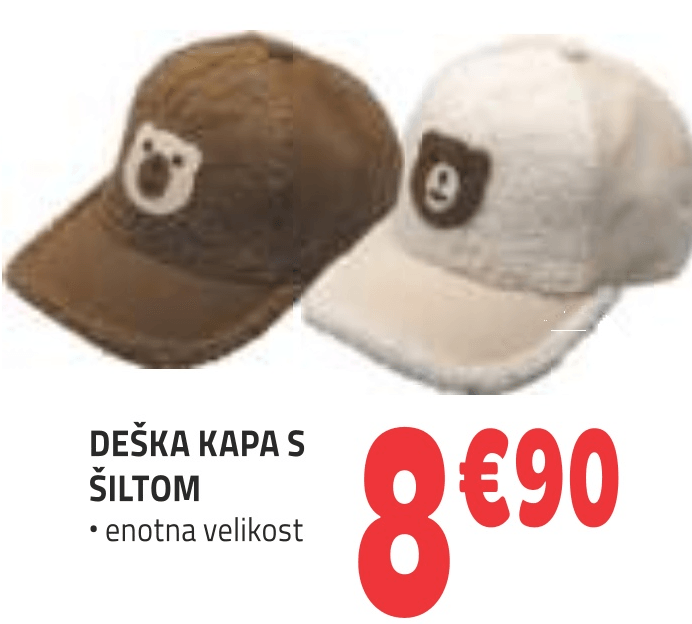 DEŠKA KAPA S ŠILTOM - Akcija v trgovini E.Leclerc