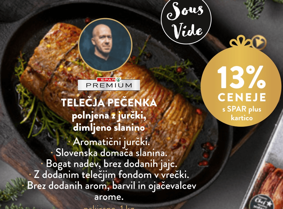 Telečja pečenka polnjena z jurčki in domačo dimljeno slanino, z dodanim telečjim fondom 1 kg SPAR - Akcija v trgovini Spar