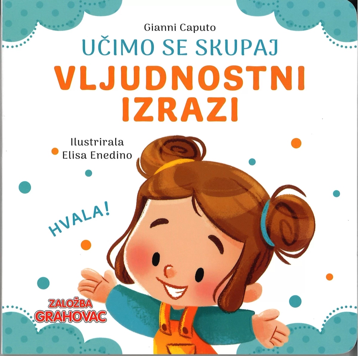 Učimo se skupaj Vljudnostni izrazi Založba Grahovac - Akcija v trgovini Lidl