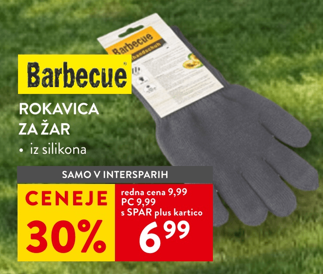 Rokavica za žar Barbecue - Akcija v trgovini Spar