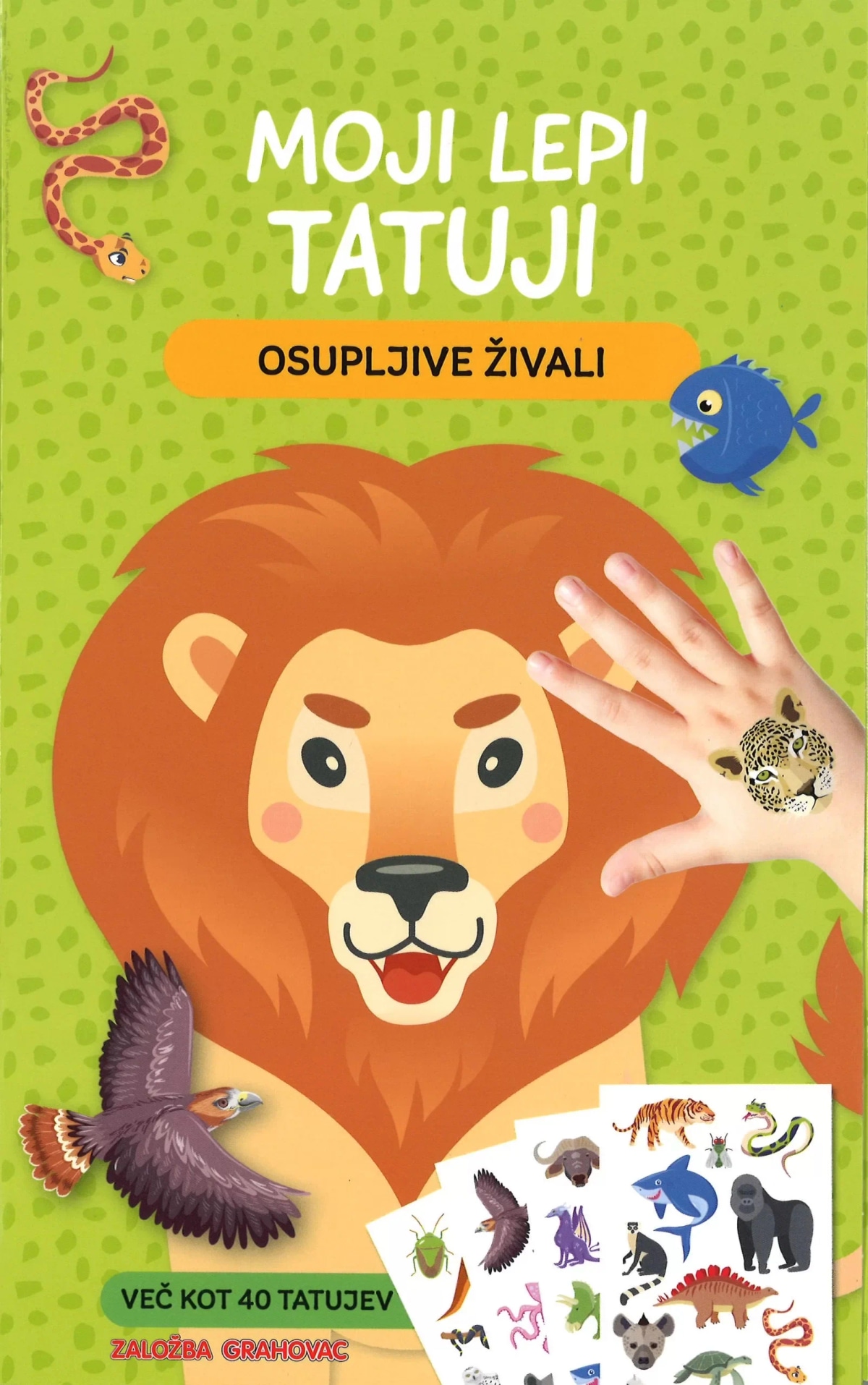 Moji lepi tatuji Osupljive živali - Akcija v trgovini Lidl