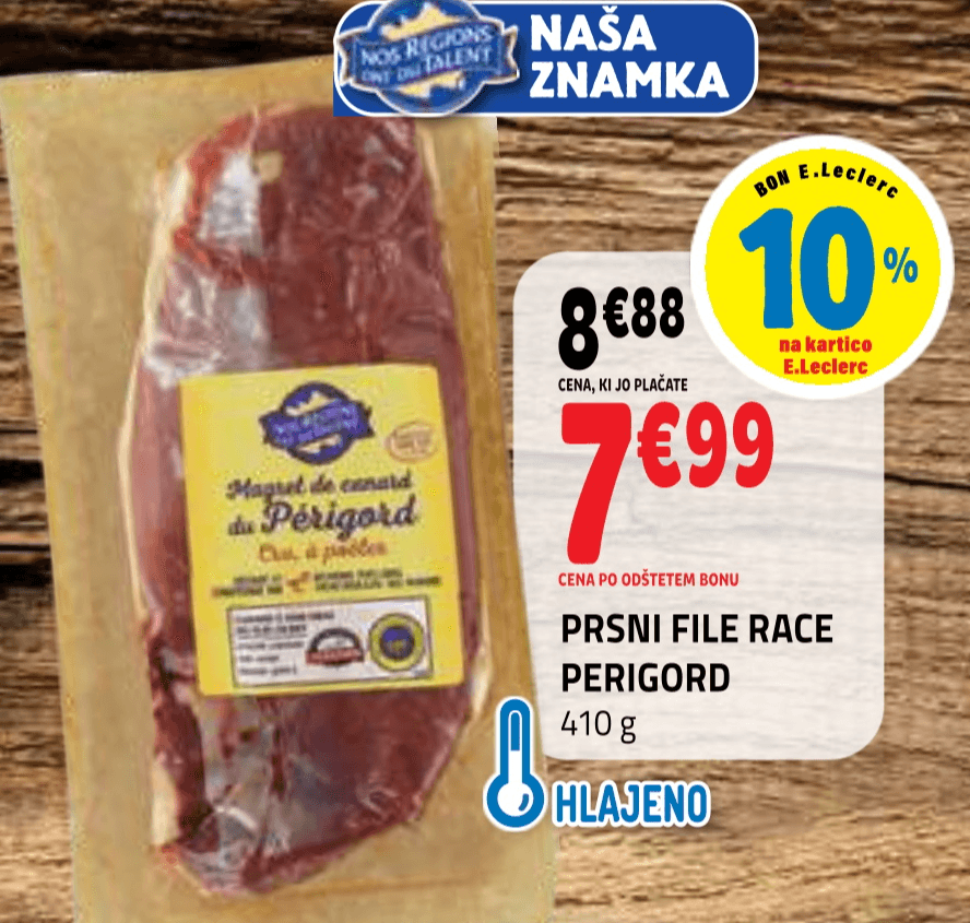 Prsni file race Perigord 410 g Nos Régions Ont Du Talent - Akcija v trgovini E.Leclerc