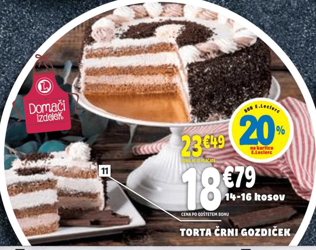 Črni gozdiček 14-16 kosov - Akcija v trgovini E.Leclerc