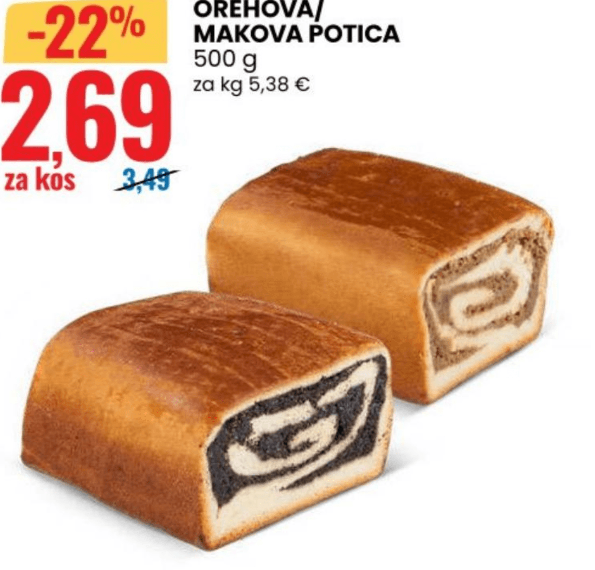 Orehova/makova potica 500 g - Akcija v trgovini Eurospin