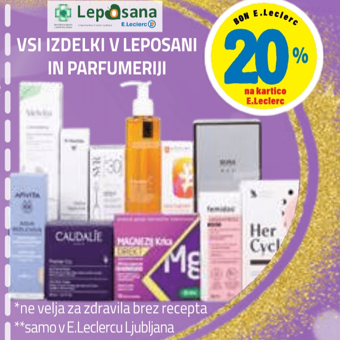 Vsi izdelki v Leposani in parfumeriji Leposana - Akcija v trgovini E.Leclerc