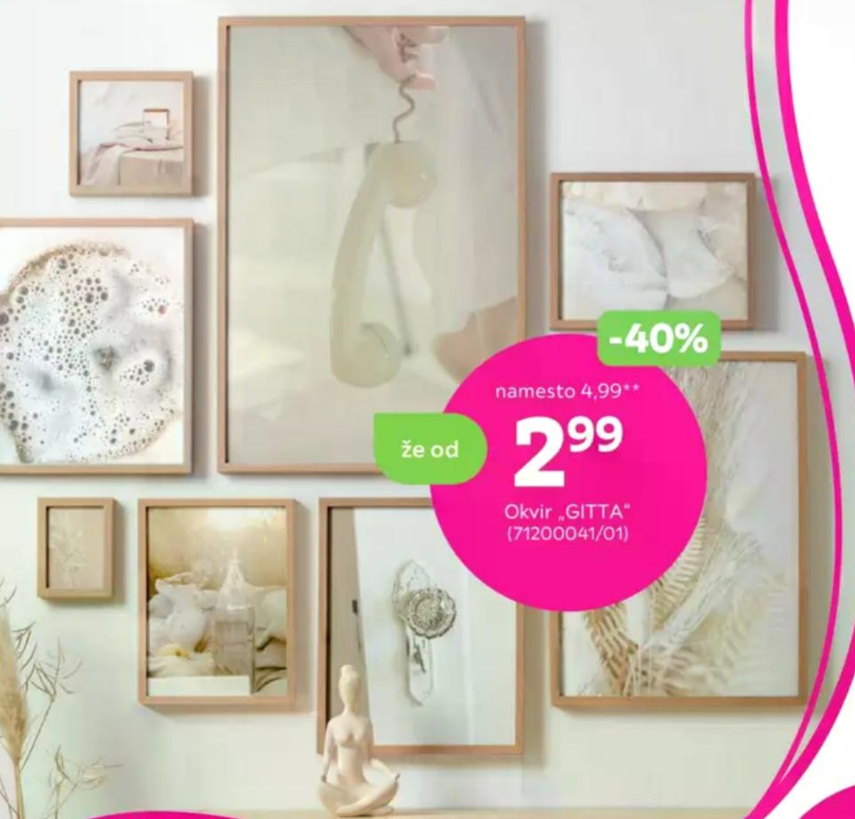 Okvir „GITTA" - Akcija v trgovini Mömax