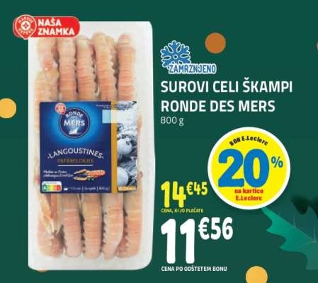 Surovi celi škampi Ronde des Mers 800 g - Akcija v trgovini E.Leclerc