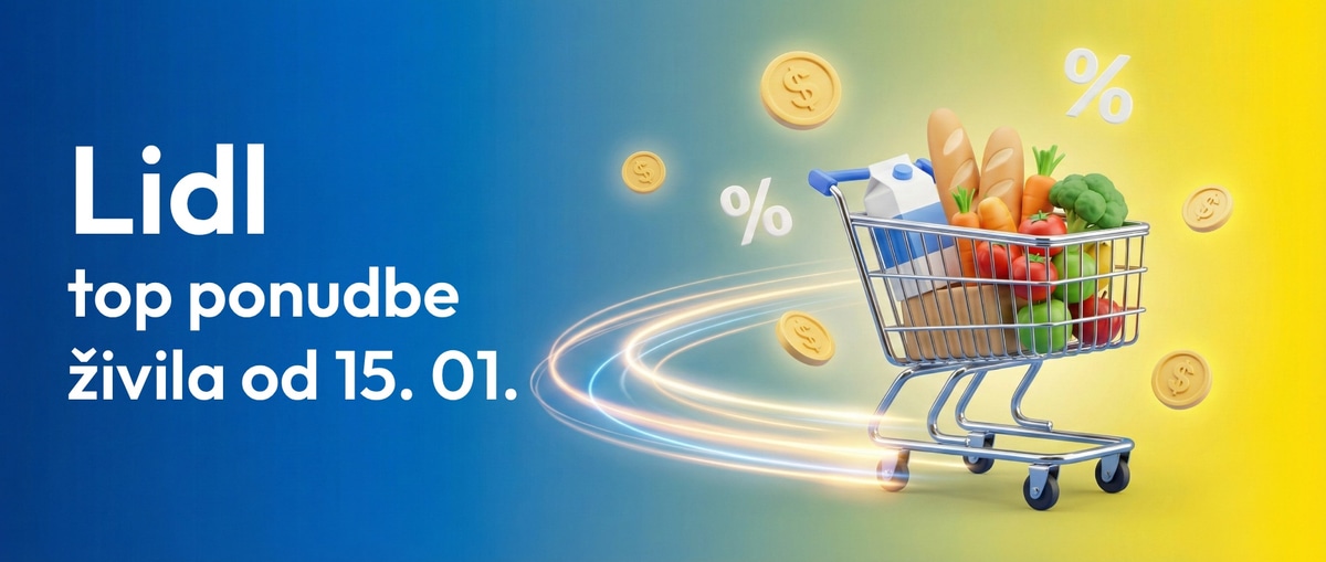 Prispele su nove Lidl akcije ! Poglejte kaj se najbolj splača od 15.01. 