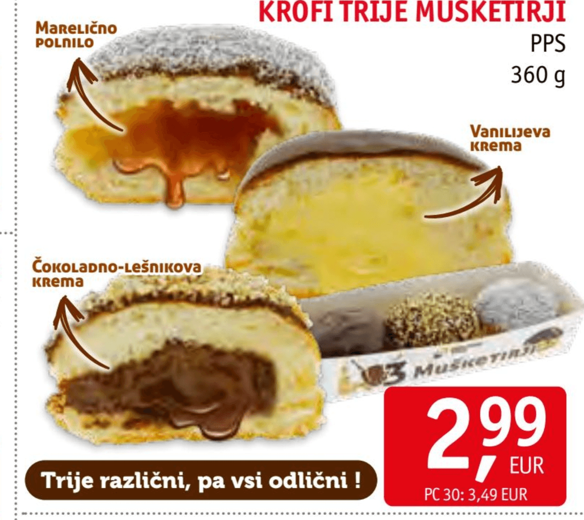 Krofi Trije mušketirji 360 g - Akcija v trgovini Jager