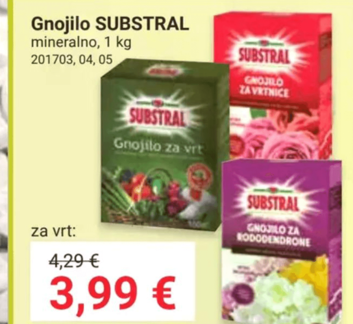 Gnojilo SUBSTRAL mineralno 1 kg - Akcija v trgovini Pevex