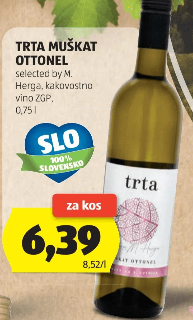 Trta Muškat Ottonel 0,75 l - Akcija v trgovini Hofer