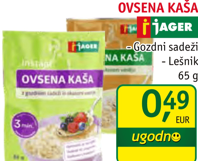 Ovsena kaša 65 g - Akcija v trgovini Jager