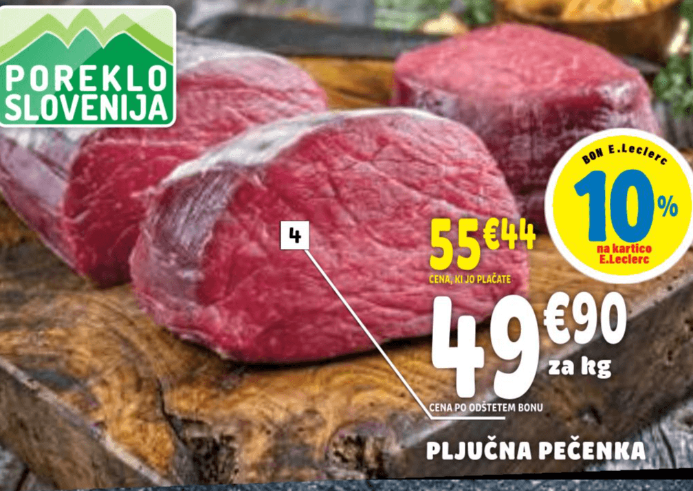 Pljučna pečenka - Akcija v trgovini E.Leclerc