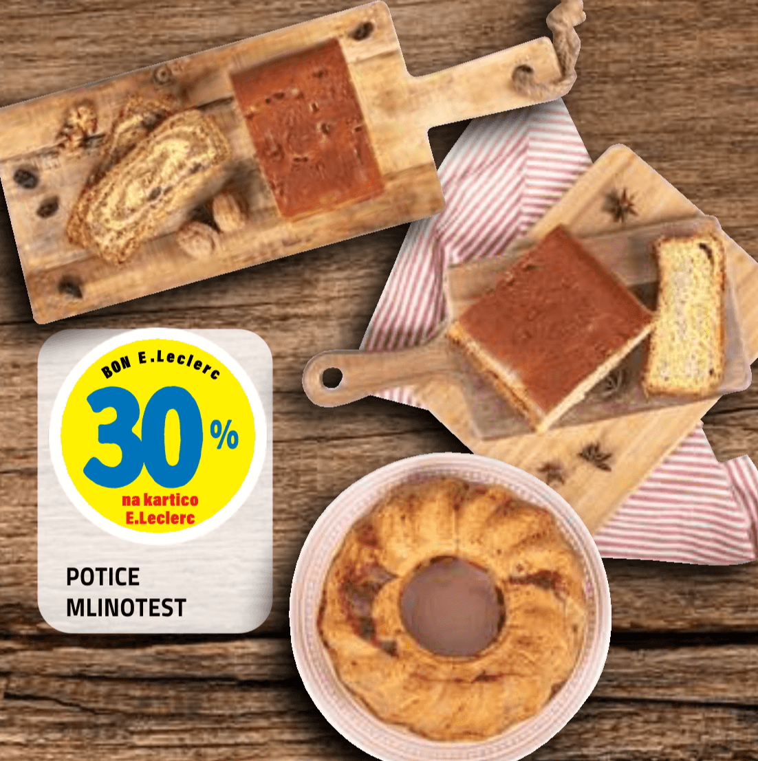 Potice Mlinotest - Akcija v trgovini E.Leclerc