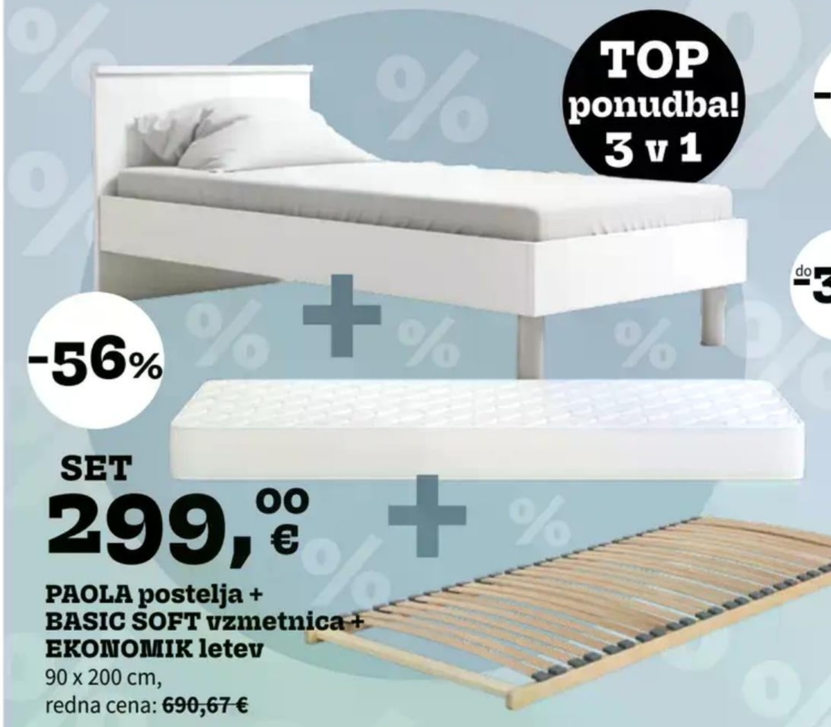 Paola postelja + Basic Soft vzmetnica + Ekonomik letev - Akcija v trgovini Prima